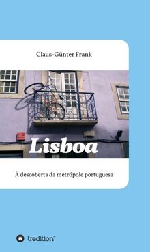 Lisboa.  Claus-Gnter Frank