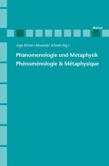 Phnomenologie und Metaphysik.  Alexander Schnell