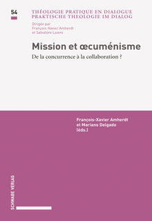 Mission et oecumnisme.  Mariano Delgado