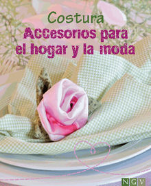 Costura - Accesorios para el hogar y la moda.  Eva Nieto