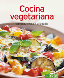 Cocina vegetariana.  Naumann  &  Gbel Verlag