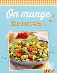 On mange dehors !.  Naumann  &  Gbel Verlag