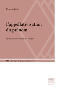 L'appellativisation du prnom.  Vincent Balnat