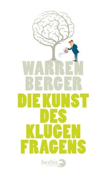 Die Kunst des klugen Fragens.  Ursula Pesch