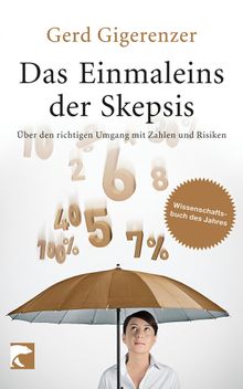 Das Einmaleins der Skepsis.  Gerd Gigerenzer