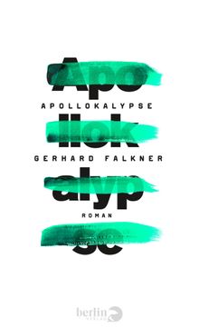 Apollokalypse.  Gerhard Falkner