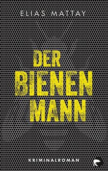 Der Bienenmann.  Elias Mattay