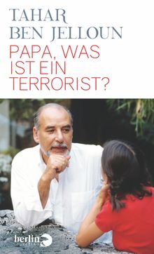 Papa, was ist ein Terrorist?.  Christiane Kayser
