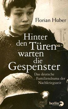 Hinter den Tren warten die Gespenster.  Florian Huber