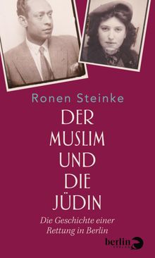 Der Muslim und die Jdin.  Ronen Steinke