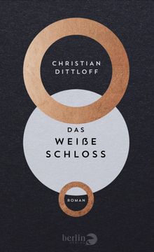 Das Weie Schloss.  Christian Dittloff