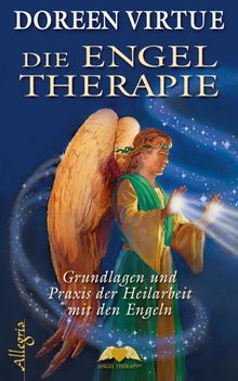 Die Engel Therapie.  Angelika Hansen