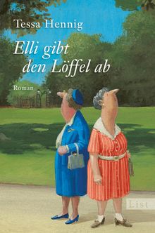 Elli gibt den Lffel ab.  Tessa Hennig