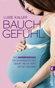 Bauch-Gefhl.  Luise Kaller
