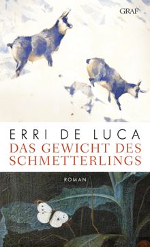 Das Gewicht des Schmetterlings.  Helmut Moysich