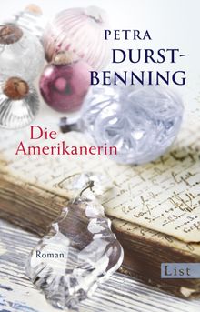 Die Amerikanerin.  Petra Durst-Benning