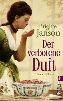 Der verbotene Duft.  Brigitte Janson