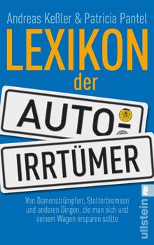 Lexikon der Auto-Irrtmer.  Patricia Pantel