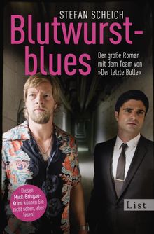 Blutwurstblues. Ein Mick-Brisgau-Krimi.  Stefan Scheich