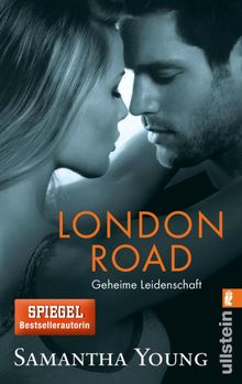 London Road - Geheime Leidenschaft (Deutsche Ausgabe).  Sybille Uplegger