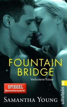 Fountain Bridge - Verbotene Ksse (Deutsche Ausgabe).  Sybille Uplegger