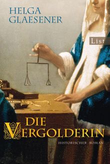 Die Vergolderin.  Helga Glaesener