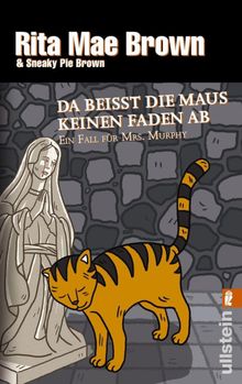 Da beit die Maus keinen Faden ab.  Margarete Lngsfeld