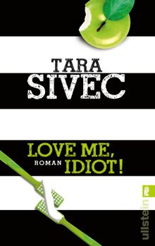 Love Me, Idiot!.  Viktoria Weiss