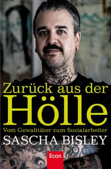 Zurck aus der Hlle.  Sascha Bisley