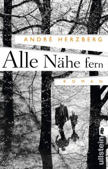 Alle Nhe fern.  Andr Herzberg