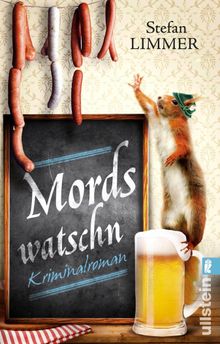 Mordswatschn.  Stefan Limmer