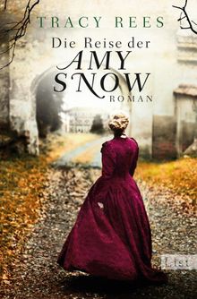 Die Reise der Amy Snow.  Elfriede Peschel