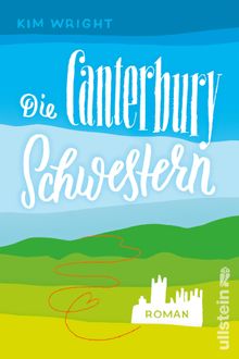 Die Canterbury Schwestern.  Elfriede Peschel