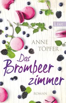 Das Brombeerzimmer.  Anne Tpfer