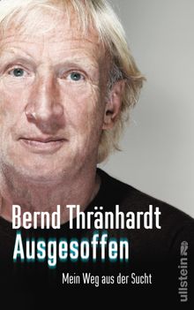 Ausgesoffen.  Bernd Thrnhardt