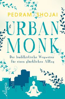 Urban Monk.  Antje Korsmeier