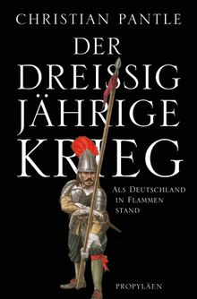 Der Dreiigjhrige Krieg.  Christian Pantle