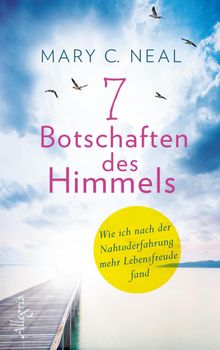 7 Botschaften des Himmels.  Gabriel Stein