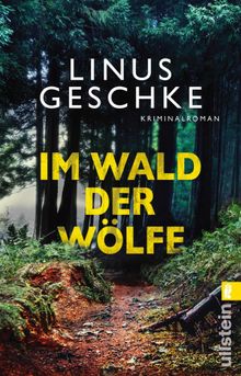 Im Wald der Wlfe.  Linus Geschke