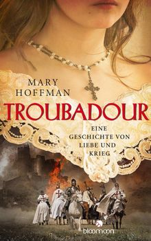 Troubadour.  Mary Hoffman