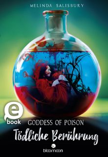 Goddess of Poison - Tdliche Berhrung.  A. M. Grnewald