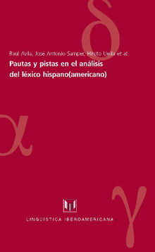Pautas y pistas en el anlisis del lxico hispano(americano).  Hiroto Ueda