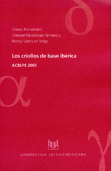 Los criollos de base ibrica.  Nancy Vzquez Veig