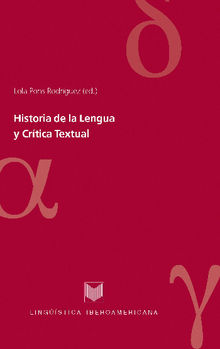 Historia de la Lengua y Crtica Textual.  Lola Pons Rodrguez