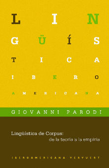 Lingstica de Corpus: de la teora a la empiria.  Giovanni Parodi