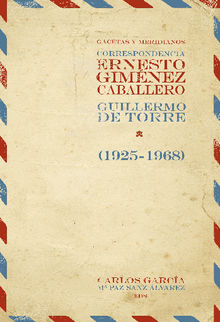 Gacetas y meridianos.  Guillermo de Torre