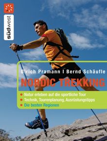 Nordic Trekking.  Bernd Schufle