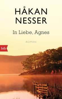 In Liebe, Agnes.  Gabriele Haefs