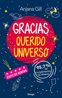 Gracias querido Universo.  Anjana Gill