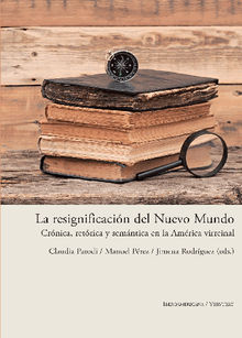 La resignificacin del Nuevo Mundo.  Jimena Rodrguez